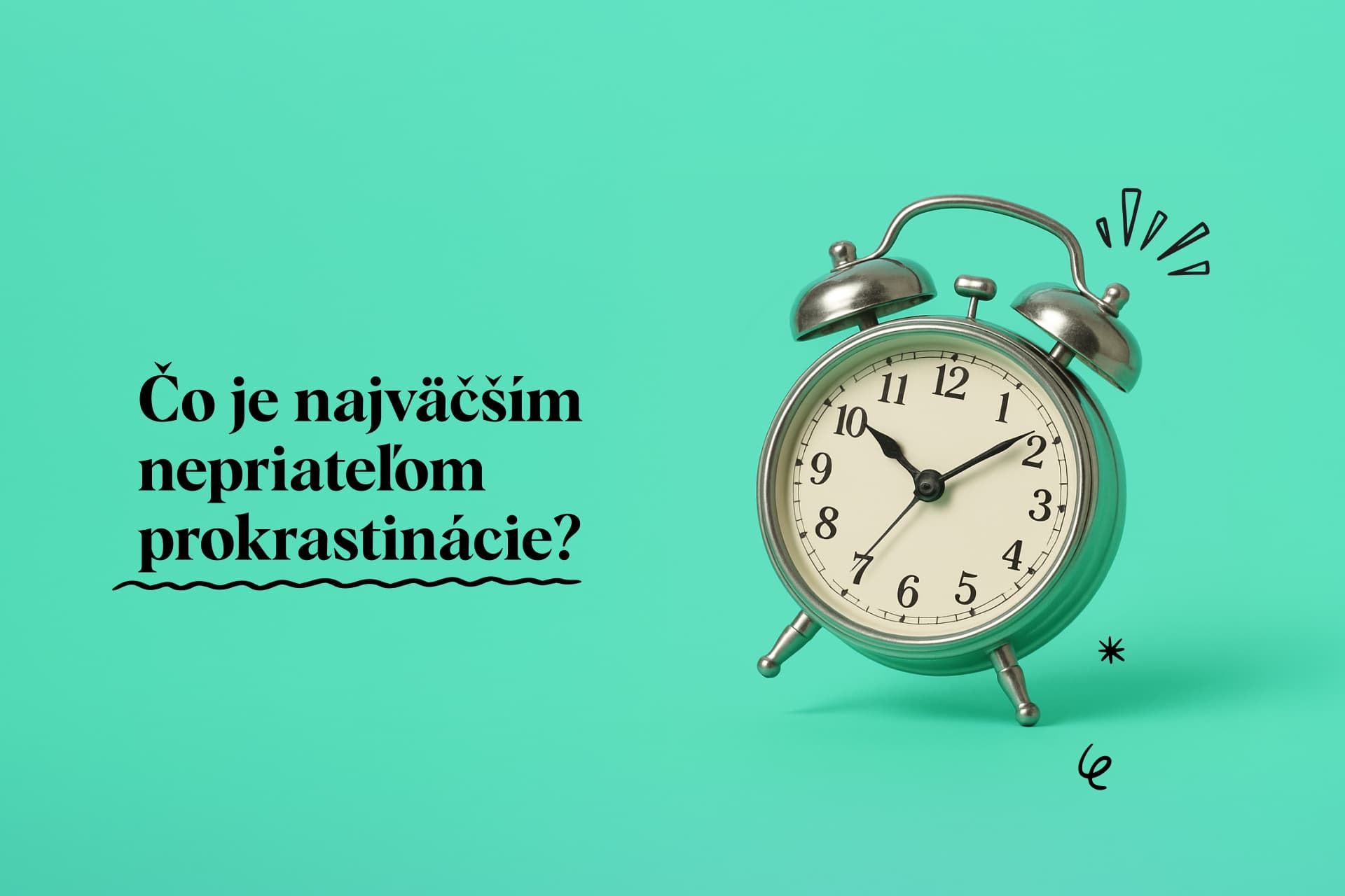  Ako zvládnuť  time manažment 