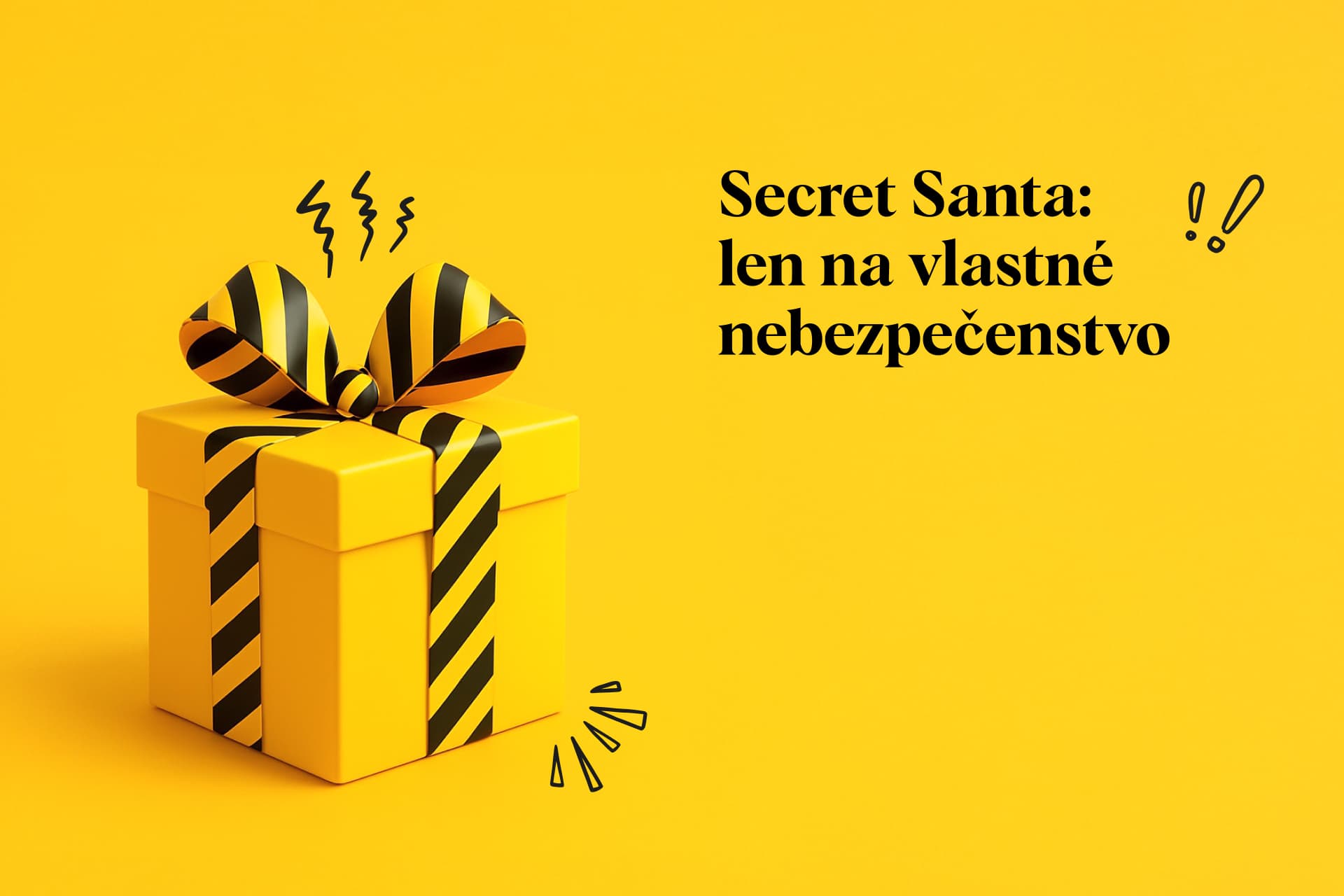 Tipy na Secret Santu? Takto nie