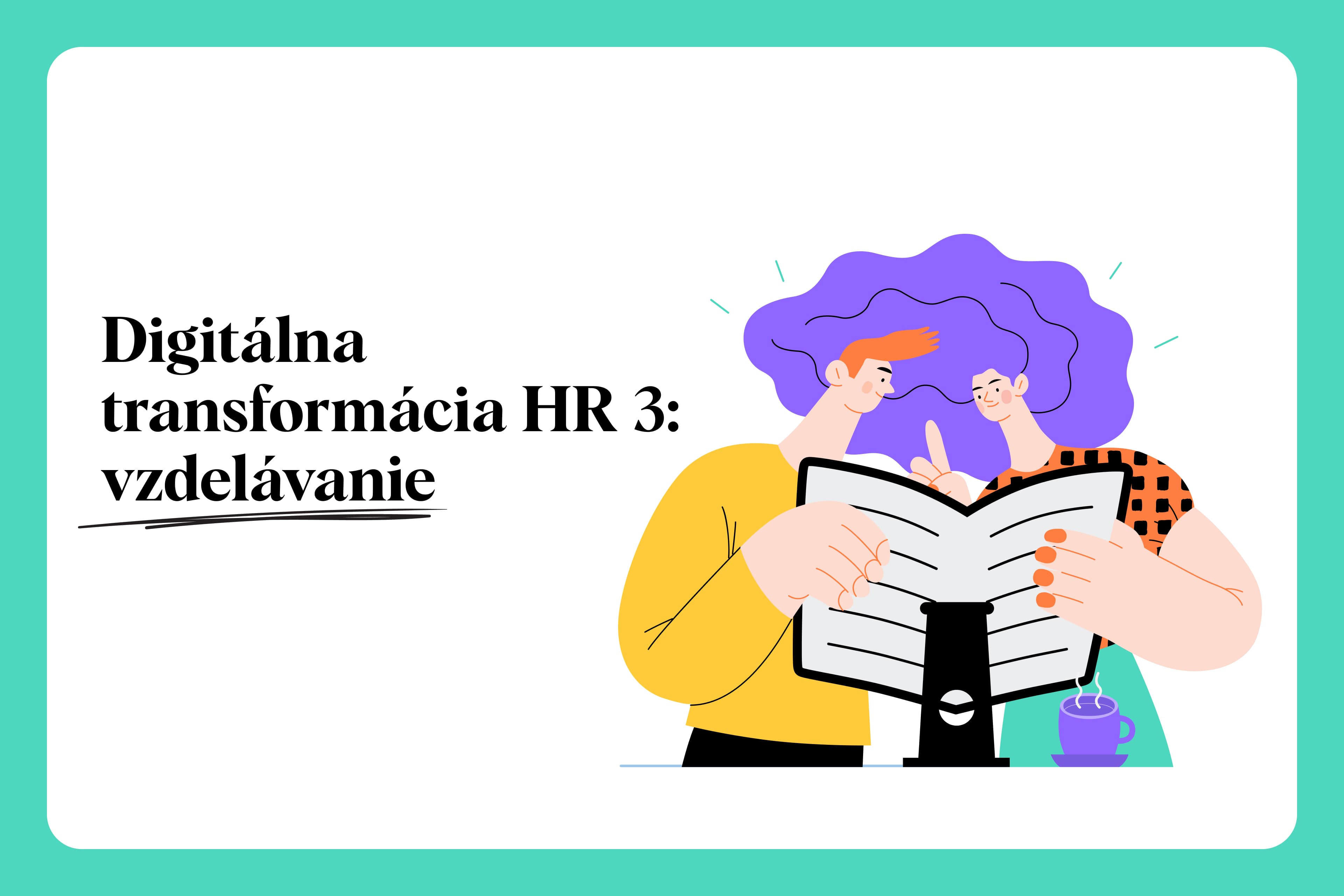 Digitálna transformácia HR manažmentu: online vzdelávacie kurzy